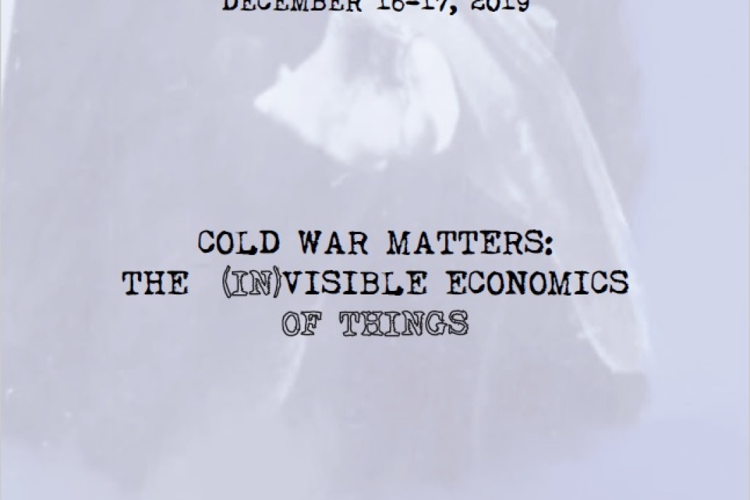 &quot;Cold War matters: the invisible economics of things&quot;