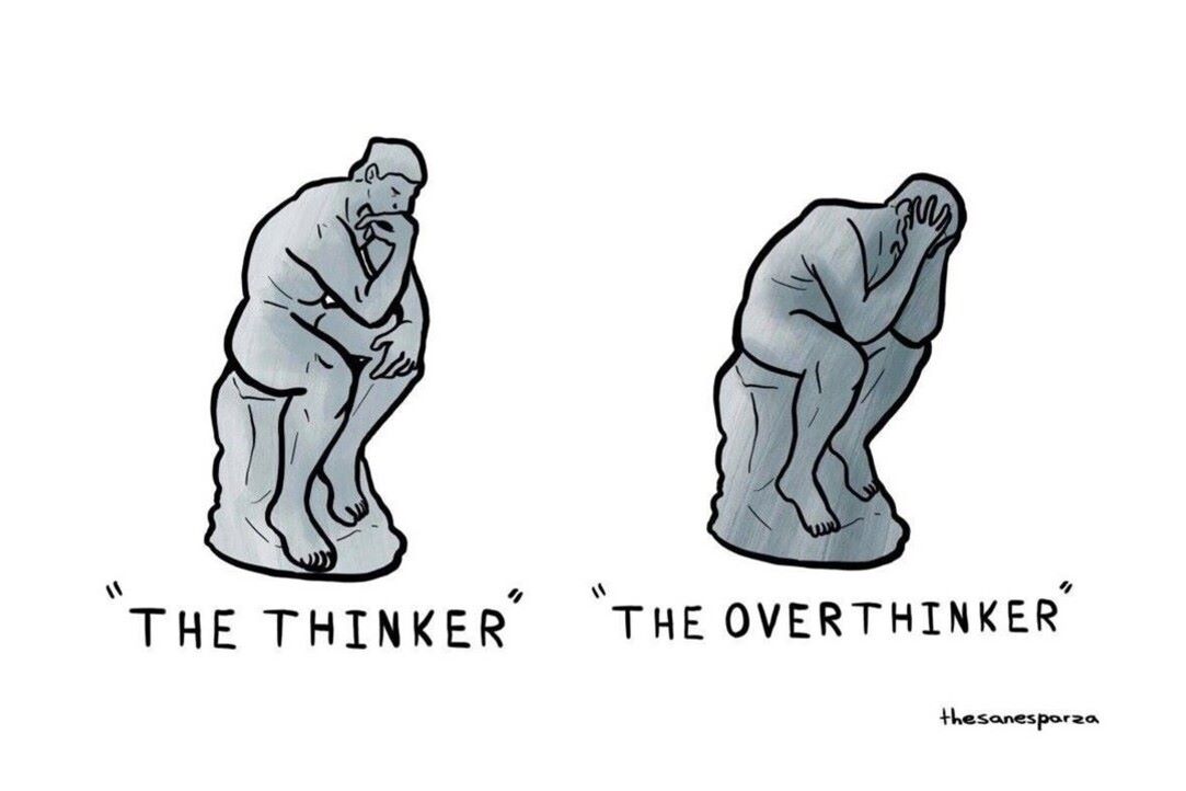 over thinking